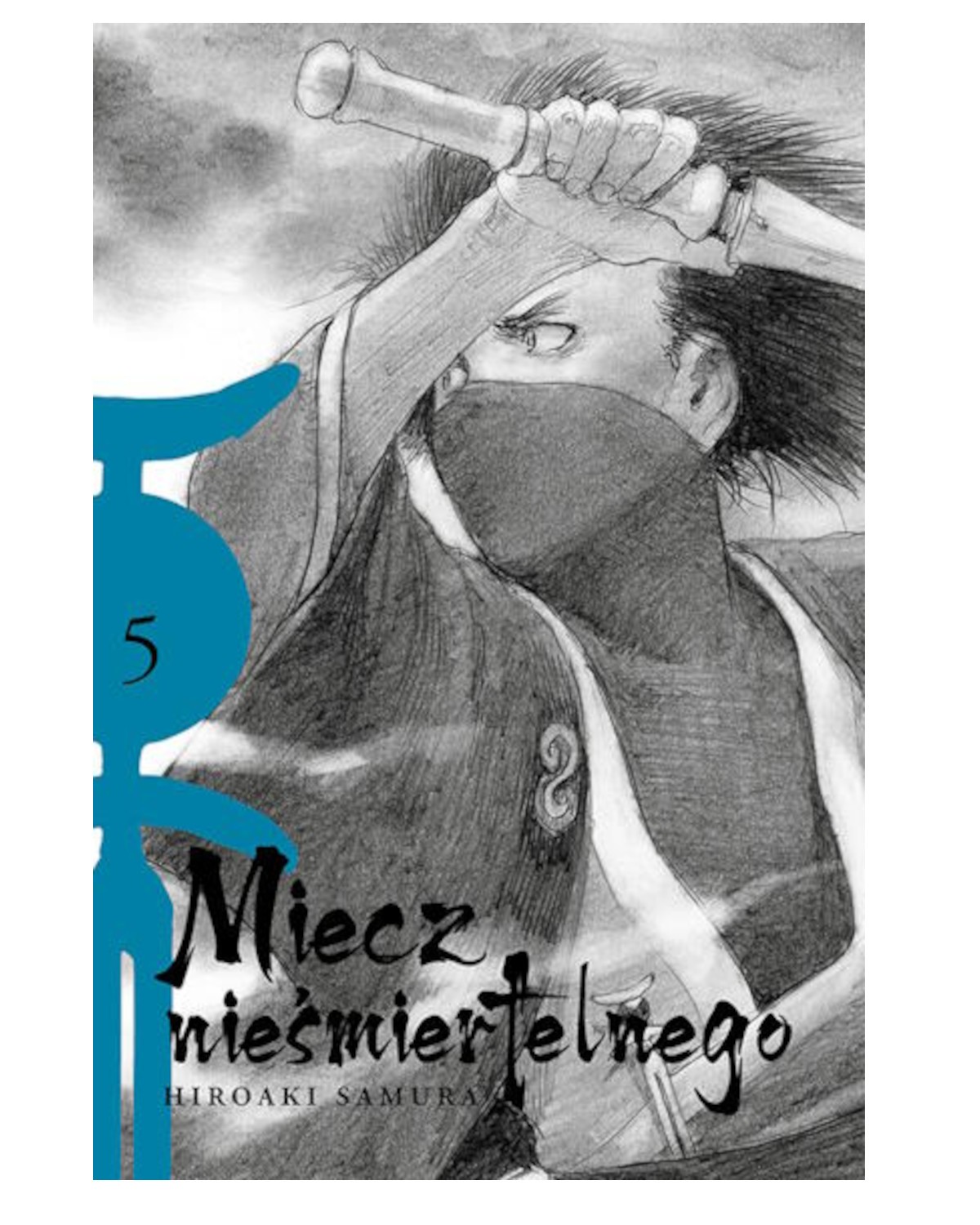 Miecz nieśmiertelnego - tom 5 — okładka mangi