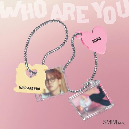 SUHO - Who Are You (SMini Ver.) (Smart Album)