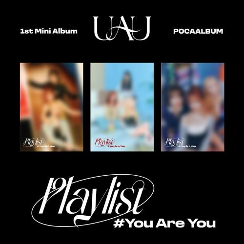 UAU - Playlist You Are You (POCA ALBUM)