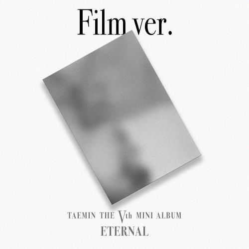 TAEMIN (SHINee) - ETERNAL (5TH MINI ALBUM) (Film Ver.)