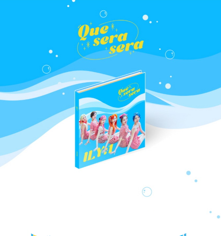 ILY:1 - QUE SERA SERA