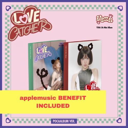 Preorder: (applemusic) YENA - 5th mini album 'LOVE CATCHER' (POCAALBUM Ver.)