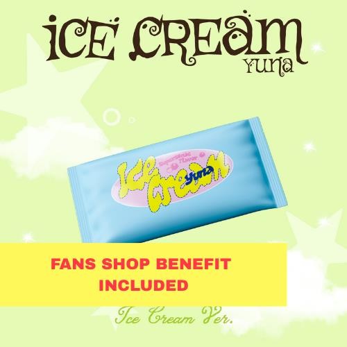 Preorder: (FANS SHOP) YUNA (ITZY) - Ice Cream (Ice Cream Ver.)