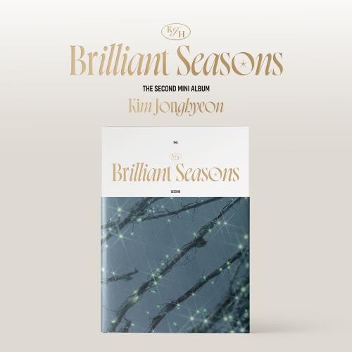 Kim Jong Hyeon - 2ND MINI ALBUM [Brilliant Seasons]