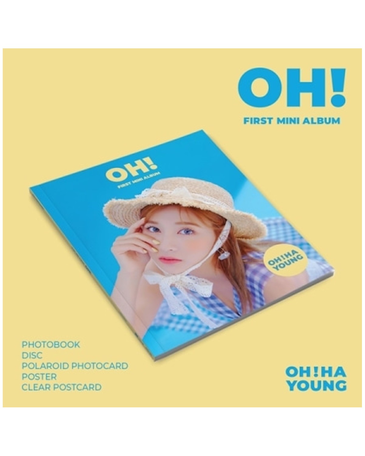 OH HA YOUNG - OH! (1ST MINI ALBUM)
