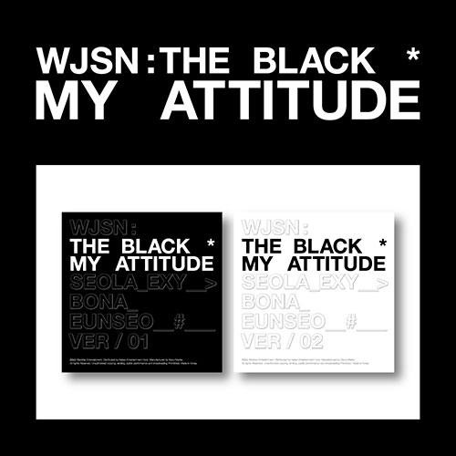 WJSN THE BLACK - MY ATTITUDE (1ST SINGLE ALBUM)