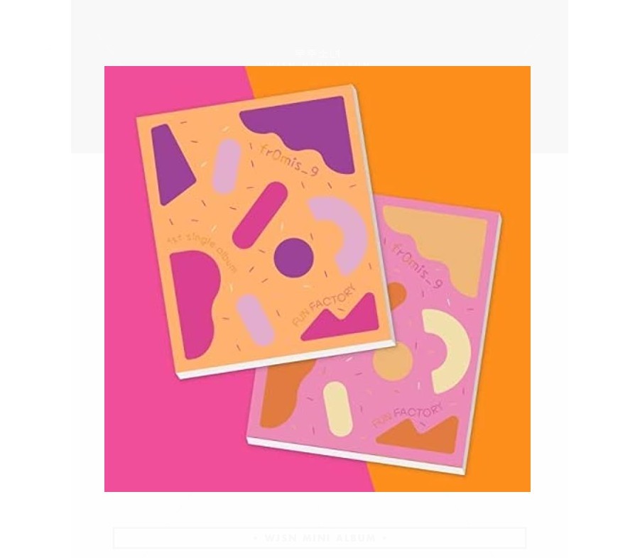 FROMIS_9 - FUN FACTORY (1ST SINGLE ALBUM)