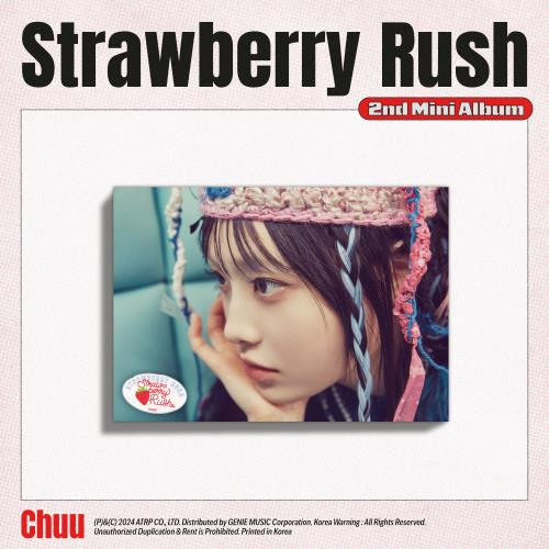 CHUU - STRAWBERRY RUSH (2ND MINI ALBUM) (STAYG ALBUM VER.)