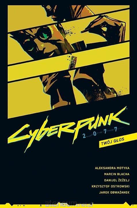 Cyberpunk 2077: Tom 2 - Twój głos