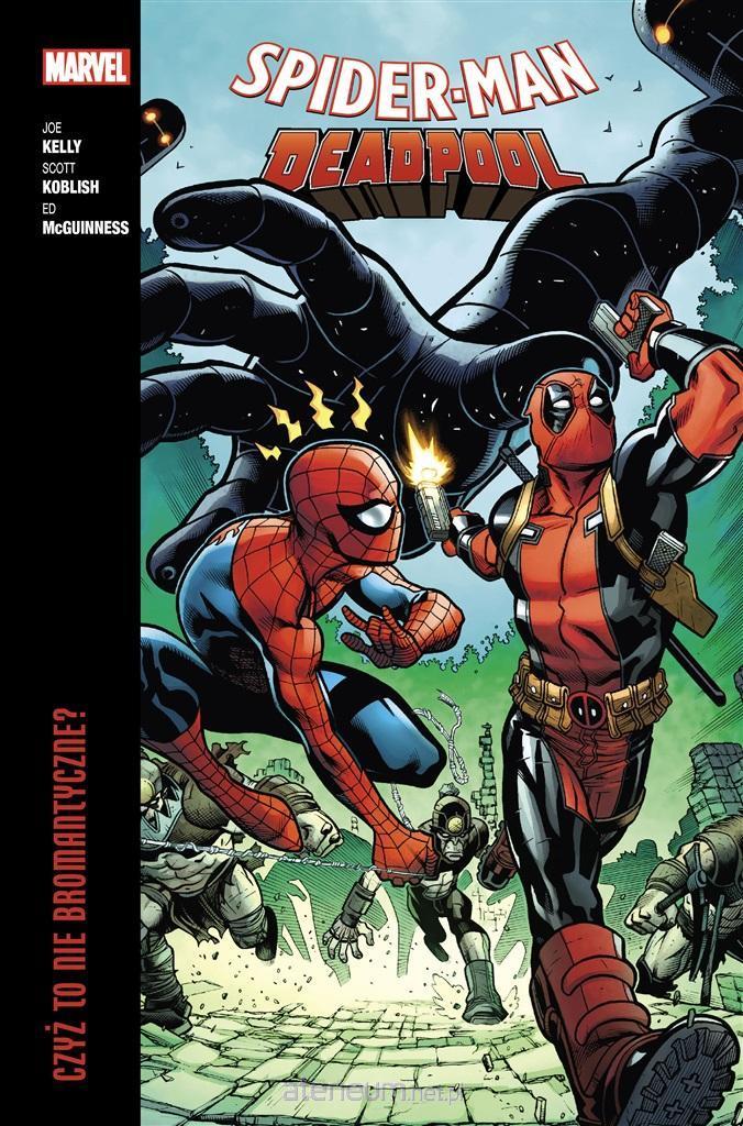 Spider-Man/Deadpool: Tom 1 - Czyż to nie bromantyczne?
