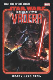 Star Wars. Dziedzictwo Vadera Tom 1: Rządy Kylo Rena