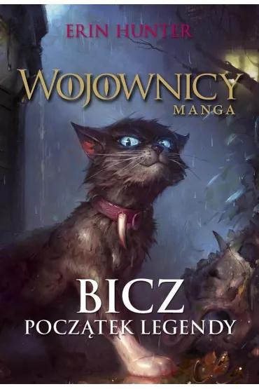 Wojownicy - Bicz. Początek legendy - tom 1 — zdjęcie 2