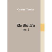 Do Adolfów - tom 2