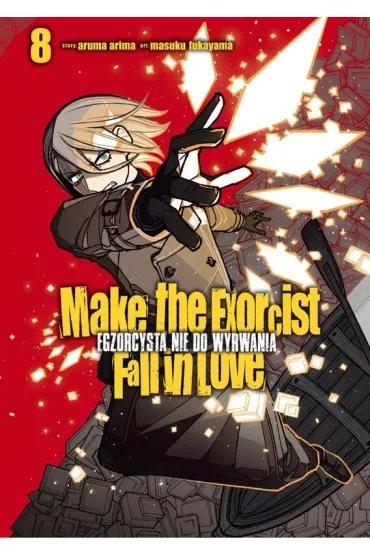 Make The Exorcist Fall in Love. Egzorcysta nie do wyrwania - Tom 8 — zdjęcie 2