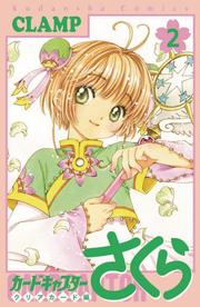 Cardcaptor Sakura: Clear Card - tom 2 (eng.)