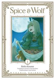 Spice & Wolf - wydanie zbiorcze - tom 1