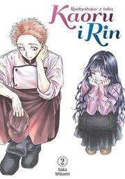 Kaoru i Rin. Rozkwitając z tobą - tom 2