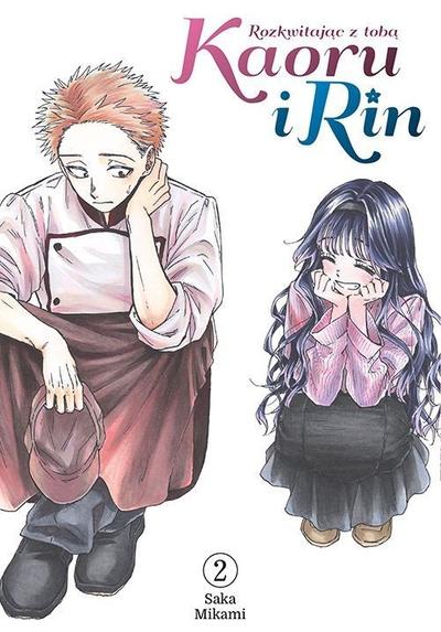 Okładka Kaoru i Rin. Rozkwitając z tobą - tom 2