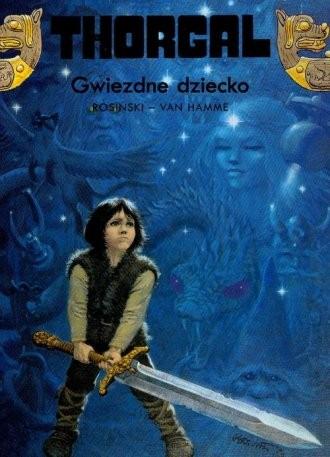 Thorgal - tom 7 (Gwiezdne dziecko)