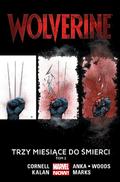 Okładka Wolverine - Trzy miesiące do śmierci Tom 2