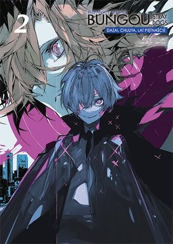 Okładka Bungou Stray Dogs: Dazai, Chuuya, lat piętnaście - Tom 2