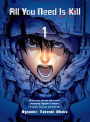 All You Need Is Kill - tom 1