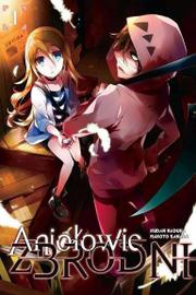 Aniołowie Zbrodni - Tom 1