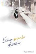 Okładka Echa psich głosów - tom 1