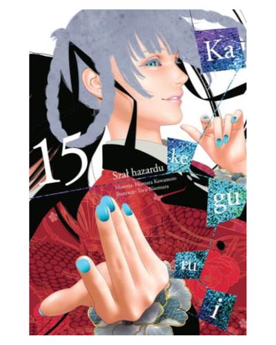 Okładka Kakegurui - Szał Hazardu - tom 15
