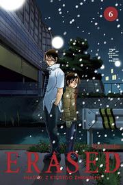 Erased - Miasto, z którego zniknąłem - Tom 6