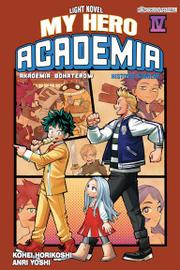 My Hero Academia LN: Historie Szkolne - tom 4