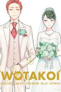 Okładka Wotakoi. Miłość jest trudna dla otaku - Tom 9