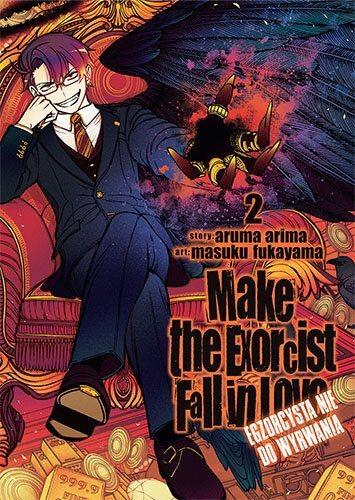 Okładka Make The Exorcist Fall in Love. Egzorcysta nie do wyrwania - tom 2