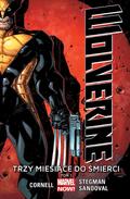 Okładka Wolverine - Trzy miesiące do śmierci Tom 1