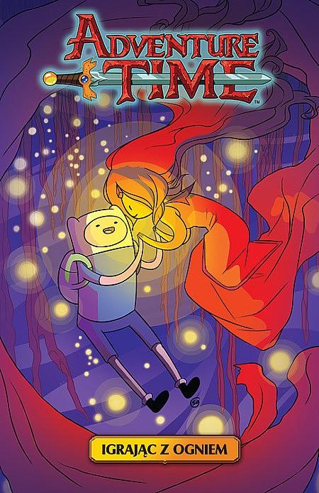 Adventure Time - Igrając z ogniem tom 1