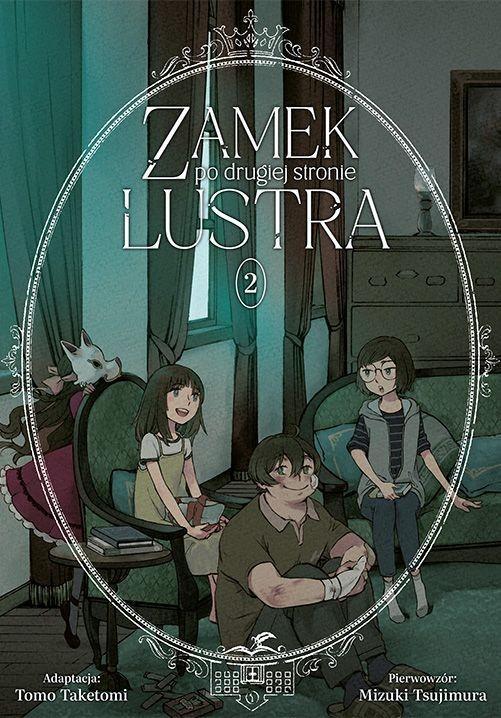 Okładka Zamek po drugiej stronie lustra - tom 2