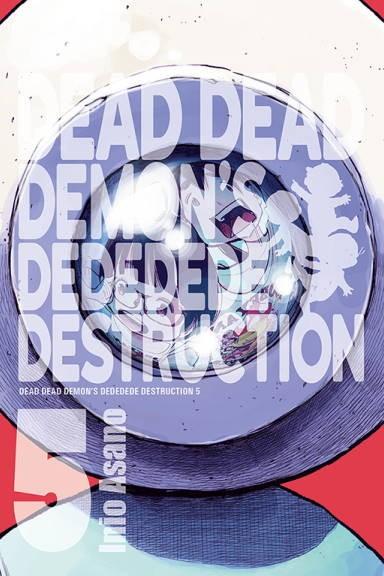 Okładka Dead Dead Demon's Dededede Destruction - tom 5
