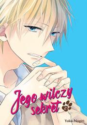 Jego wilczy sekret - Tom 2