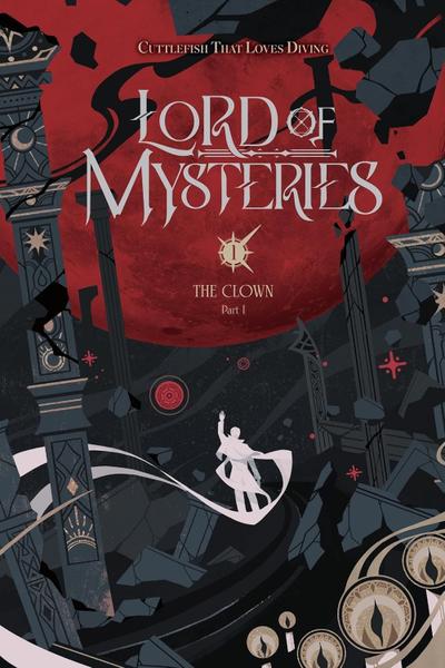 Okładka Lord of Mysteries: The Clown, Part I - Light Novel - tom 1 (eng.)