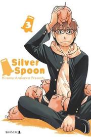 Silver Spoon - tom 3