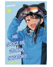 Nie drocz się ze mną, Nagatoro! - tom 10