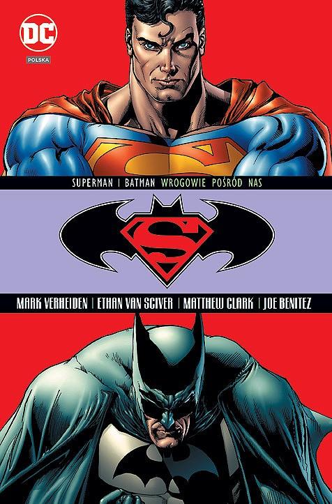 Superman - Batman - Wrogowie pośród nas tom 5