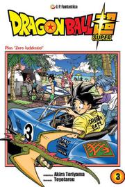 Dragon Ball Super - tom 3