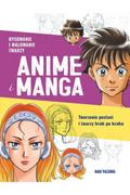 Okładka Rysowanie i malowanie twarzy. Anime i Manga. Tworzenie postaci i twarzy krok po kroku