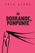 Okładka Dobranoc, Punpunie - Tom 3