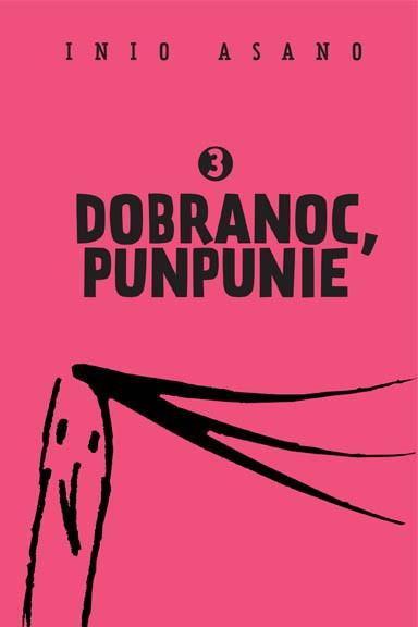 Okładka Dobranoc, Punpunie - Tom 3