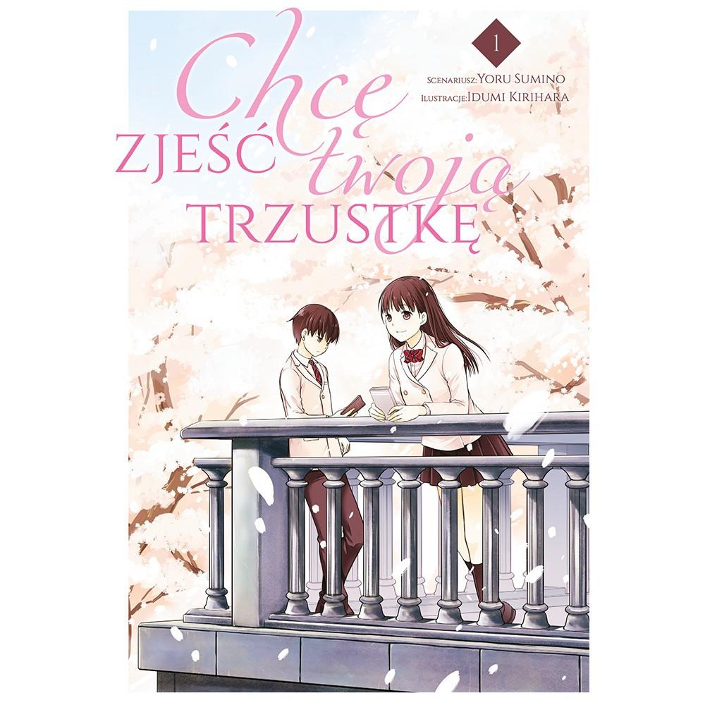 Okładka Chcę zjeść Twoją trzustkę - tom 1