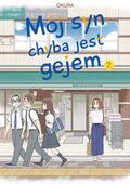 Okładka Mój syn chyba jest gejem - tom 2