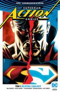 Okładka Superman Action Comics – Ścieżka zagłady Tom 1