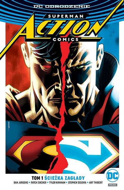 Superman Action Comics – Ścieżka zagłady Tom 1
